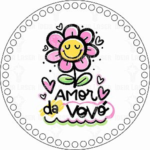 Base MDF Fio de Malha Crochê Redonda Estampada Amor da Vovó