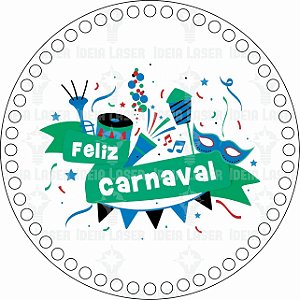 Base MDF Fio de Malha Crochê Redonda Estampada Feliz Carnaval