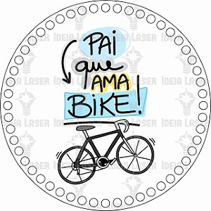 Base MDF Fio de Malha Crochê Redonda Estampada Pai Que Ama Bike