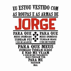 Estou Vestido com as Roupas e Armas de Jorge