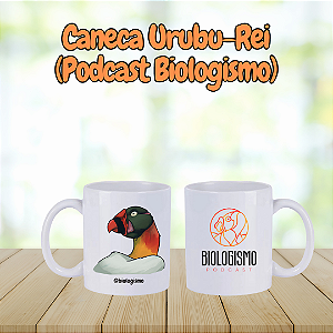 Caneca Podcast Biologismo (Urubu-Rei)