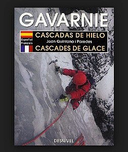 Livro Guia de escaladas em Gavarnie - Cascadas de Hielo - Ediciones Desnivel