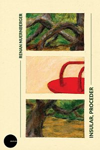 Insular, proceder - Renan Nuernberger
