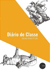 Diário de classe - Antonio Arnoni Prado