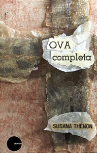 Ova Completa - Susana Thénon