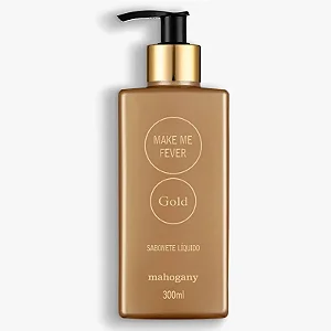 Sabonete Líquido Gold Make Me Fever Mahogany 300ml – Um luxo perfumado para o seu dia a dia