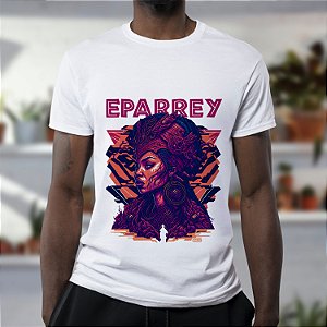Camiseta - Eparrêy!