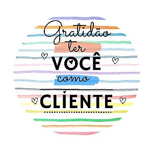Adesivo - Gratidão / Embalado com Amor / Um Mimo / Sorria Chegou - 6x6cm - Kit com 100 e 200 Unidades