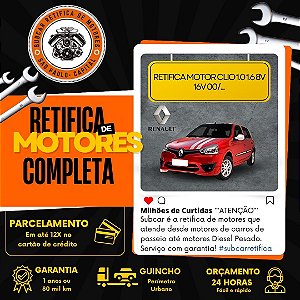 Retifica do Motor Clio 1.0 1.6 8V 16V 00/...