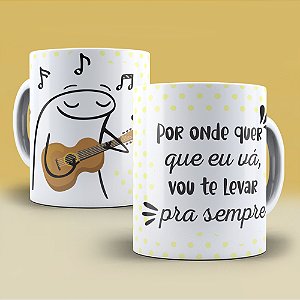 Caneca  flork  Vou te levar pra sempre