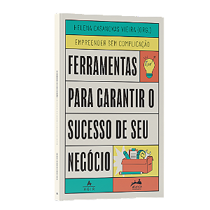 Ferramentas para garantir o sucesso de seu negócio