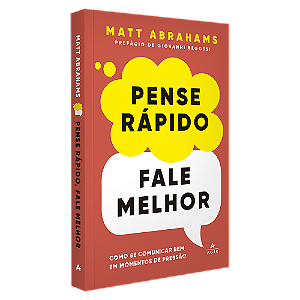 Pense rápido, fale melhor