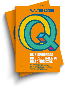 Os 5 segredos do crescimento exponencial