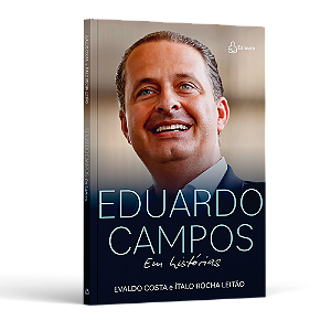 Eduardo Campos em histórias