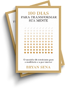 100 dias para transformar sua mente