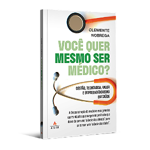 Você quer mesmo ser médico?