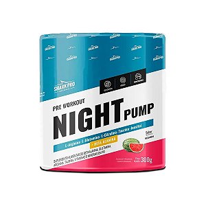 Night Pump - 300g Melancia - Shark Pro