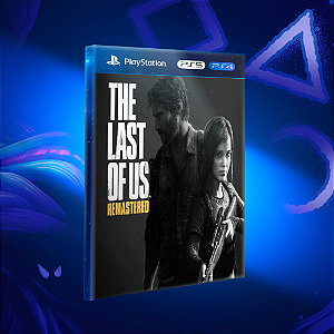 The Last Of Us Remastered - Ps4/Ps5 - Mídia Digital