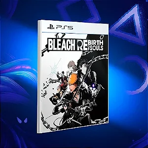 BLEACH Renascimento das Almas - Ps5 - Mídia Digital