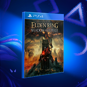 ELDEN RING Shadow of the Erdtree - Ps4 - Mídia Digital
