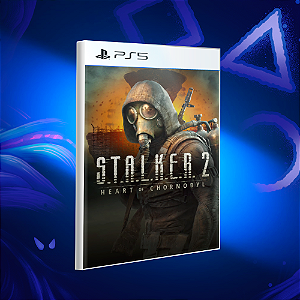 S.T.A.L.K.E.R. 2: Heart of Chornobyl - Ps5 - Mídia Digital