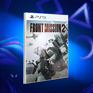 FRONT MISSION 2: Remake - Ps5 - Mídia Digital