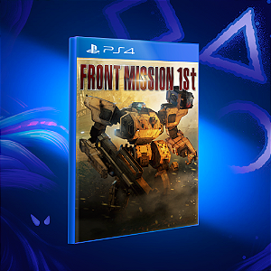 FRONT MISSION 1st: Remake - Ps4 - Mídia Digital
