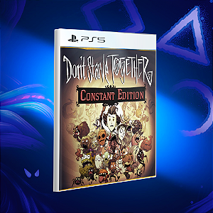 Dont Starve Together: Constant Edition - Ps5 - Mídia Digital