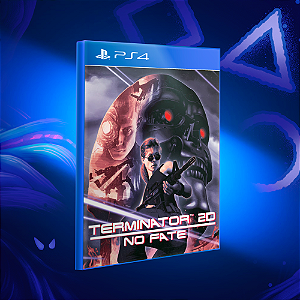 Terminator 2D: NO FATE - Ps4 - Mídia Digital