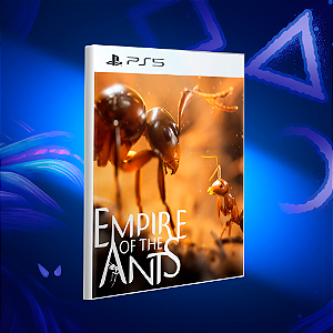 Empire of the Ants - PS5 - Mídia Digital