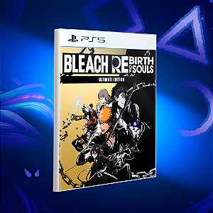 BLEACH Rebirth of Souls Edição Ultimate - PS5 - Mídia Digital