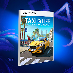 Taxi Life: A City Driving Simulator - PS5 - Mídia Digital
