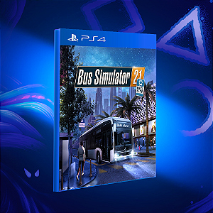 Bus Simulator 21 Next Stop - PS4 - Mídia Digital