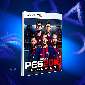PES 18 (2018) - PS5 - Mídia Digital