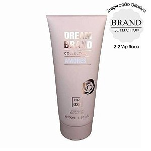 Creme Hidratante Dream Brand Collection 034 200ml VIP Rose