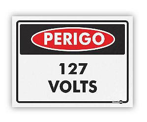 Placa - Perigo 127 V