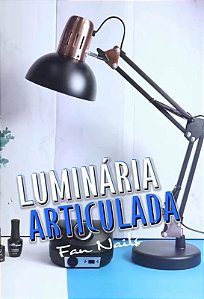 Luminária Articulável Luxo Multiuso Fan Nails