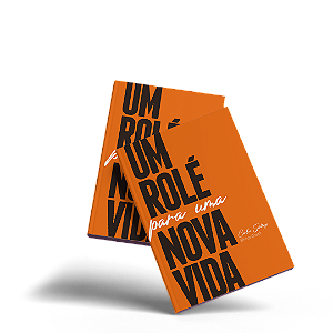 Livro: Um Role para uma Nova Vida