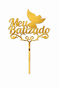 Topo de Bolo Acrílico Meu Batizado Dourado – 18 cm x 12 cm