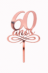 Topo de Bolo Acrílico 60 Anos Rose – 18 cm x 12 cm