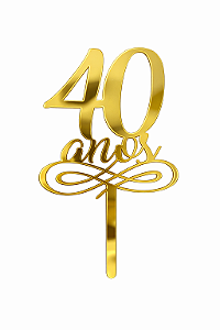 Topo de Bolo Acrílico 40 Anos Dourado – 18 cm x 12 cm