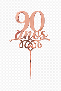 Topo de Bolo Acrílico 90 Anos Rose – 18 cm x 12 cm