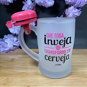 Caneca de Chopp com Campainha - Que Toda Inveja se Transforme em Cerveja - 400ml