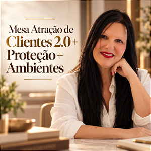 Mesa Radiônica Atração Magnética de Clientes dos Sonhos Versão 2.0 + Ambientes