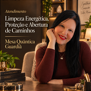 Mesa Quântica Guardiã — Proteção, Limites e Coragem para se Posicionar
