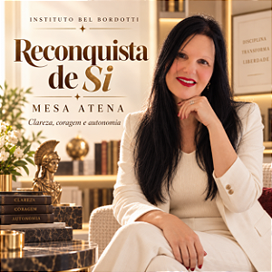 Mesa Reconquista de Si — Autonomia, Limites e Recomeço