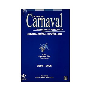 Album de Carnaval e Outras Festas Populares Trombone Sax Alt