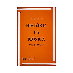 História Da Música Desde A Antiguidade Até Nossos Dias