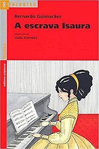 9º ano - A escrava Isaura (Coleção Reencontro)