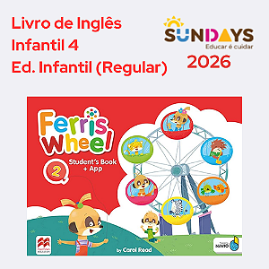 [SUNDAYS] Livro Ferris Wheel - Infantil 4 (Regular) 2026